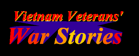 War-Stories.com: Vietnam Veterans' War Stories!