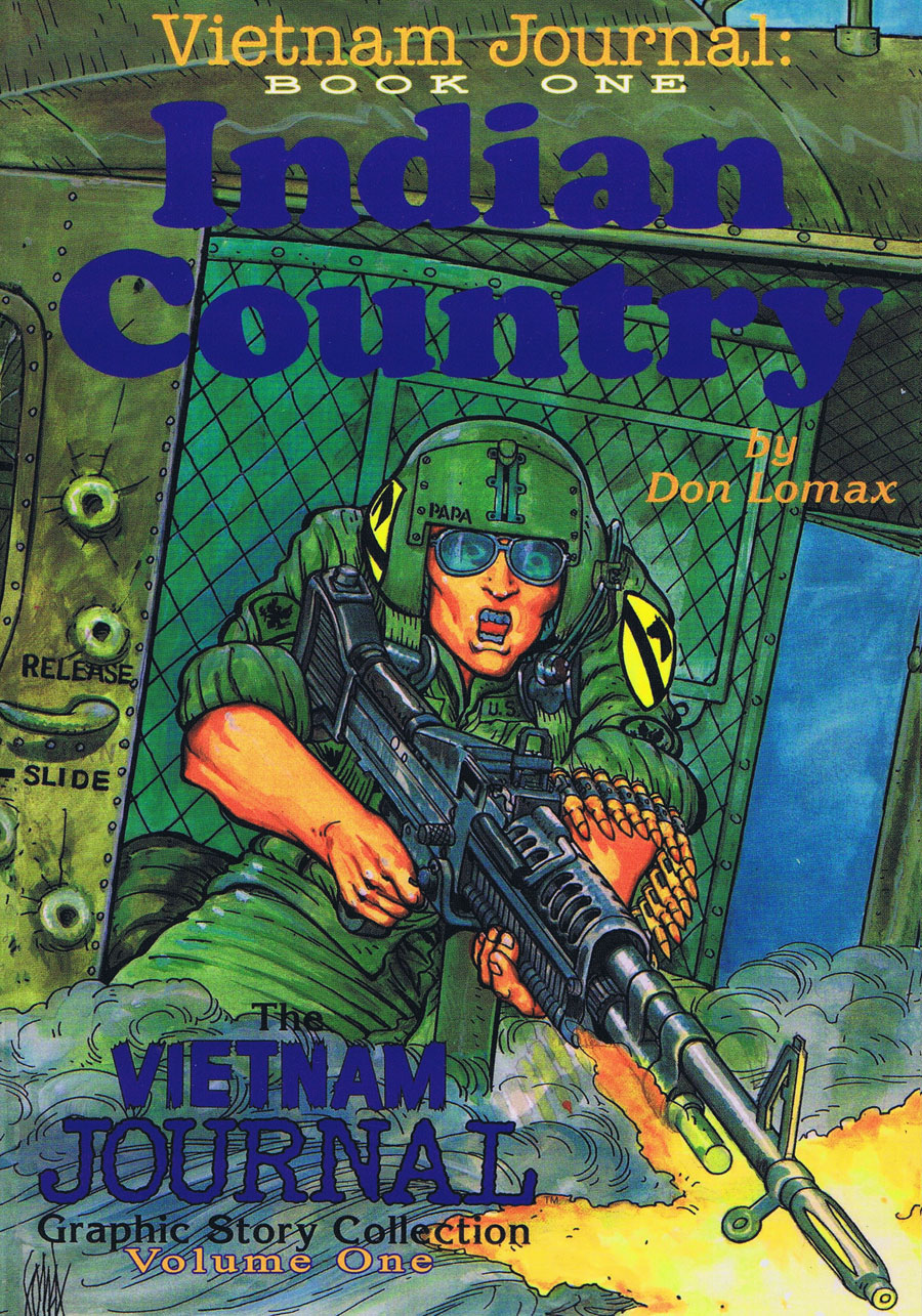Indian County VIETNAM JOURNAL CONTINUUM By: Don Lomax