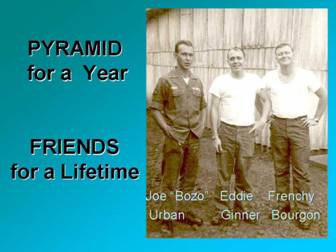1966-1967: Pyramid for a Year, Friends for a Lifetime: Joe Urban, Eddie Ginner, Frenchy Bourgon.