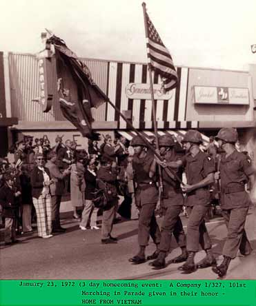 January 23, 1972, Homecoming parade: A Company, 1/327, 101st, marching in parade given in their honor and Welcome Home!