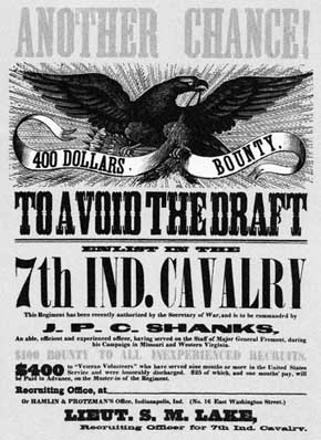 U.S. Civil War posters: Another Chance 400 Dollars Bounty. To Avoid The Draft, Enlist in the 7th IND. Cavalry.