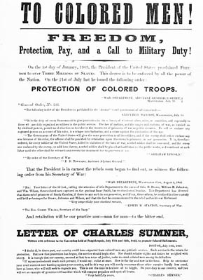 U.S. Civil War posters: To Colored Men! Freedom, Protection, Pay, and a Call to Military Duty! Letter of Charles Sumner.