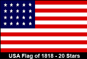 USA Flag of 1818. 20 Stars. States Admitted: Indiana, Louisiana, Mississippi, Ohio, Tennessee.