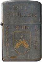 Zippo: (Front) BILL STULLER 3rd Security Police (Crossed Pistols)