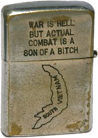 Zippo: (Front) War Is Hell. But actual combat is a son of a bitch. (Map South Vietnam)