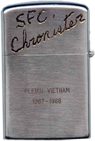 Zippo: (Back) SFC Chronister, PLEIKU, VIETNAM, 1967-1968