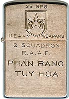 Zippo: (Front) 35th SPS, Heavy Weapons, 2 Squadron, RAAF, Phan Rang, Tuy Hoa. John S, Gorto, 1968-1969